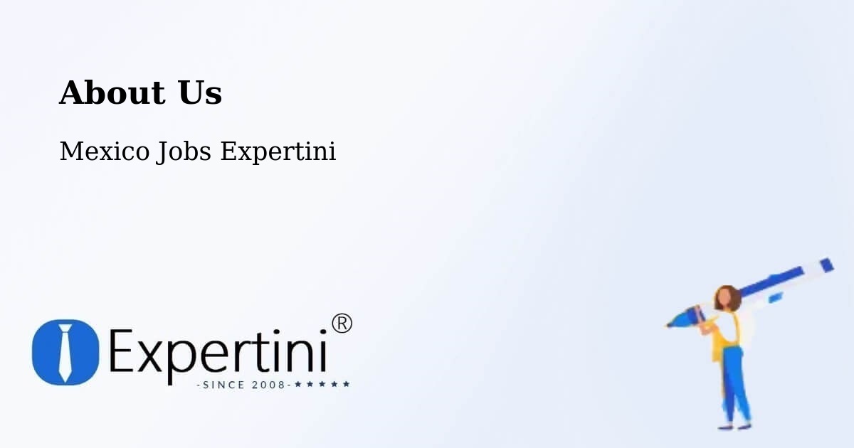 About Expertini Recruitment Platform  – Loreto - Loreto, Mexico Jobs Expertini