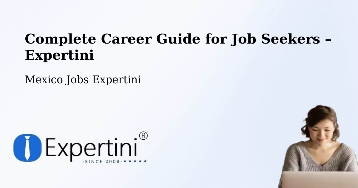 Career Guide for Job Seekers – Loreto - Loreto, Mexico Jobs Expertini