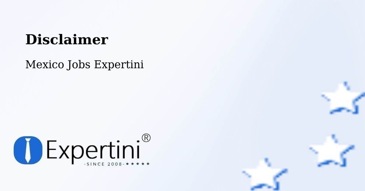Disclaimer – Loreto - Mexico Jobs Expertini
